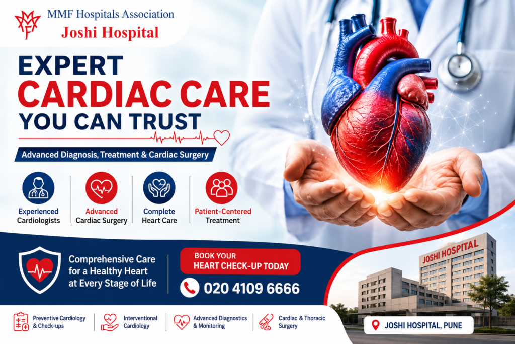 Expert Cardiologist in Pune providing advanced cardiac care and cardiac surgery at Joshi Hospital.