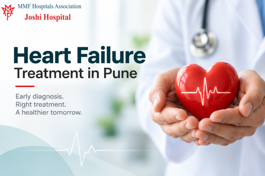 Heart failure treatment and cardiology consultation at Joshi Hospital Pune